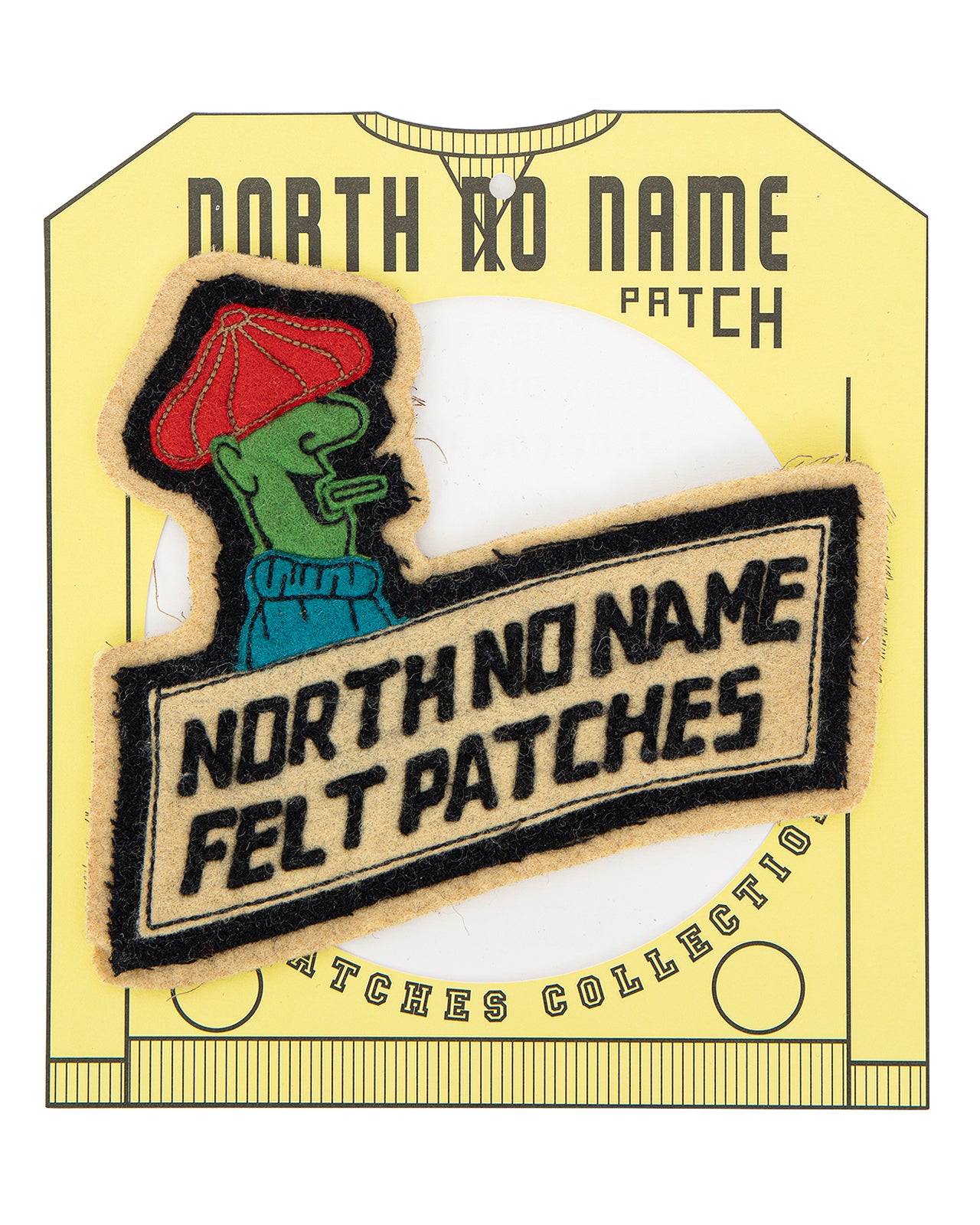 North No Name, Felt Patch, NNN